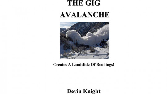 The Gig Avalanche by Devin Knight - eBook - DOWNLOAD
