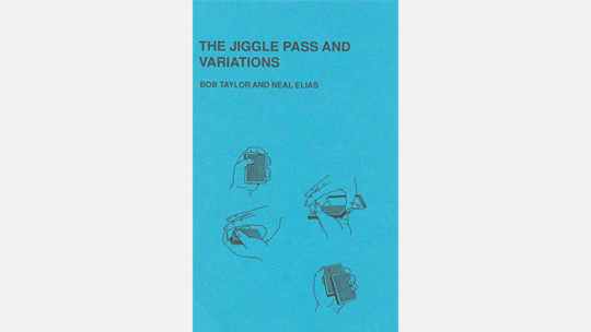 The Jiggle Pass and Variations by Bob Taylor & Neal Elias - Buch