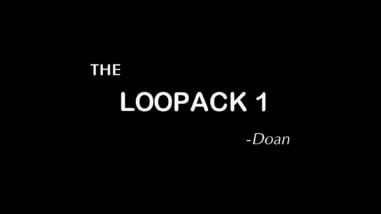The Loopack 1 by Doan - Video - DOWNLOAD