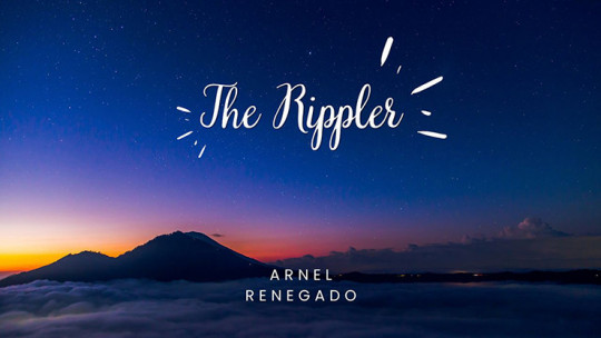 The Rippler by Arnel Renegado - Video - DOWNLOAD