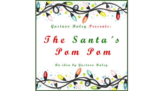 The Santa's Pom Pom by Gustavo Raley