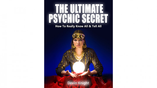 The Ultimate Psychic Secret by Devin Knight - eBook - DOWNLOAD