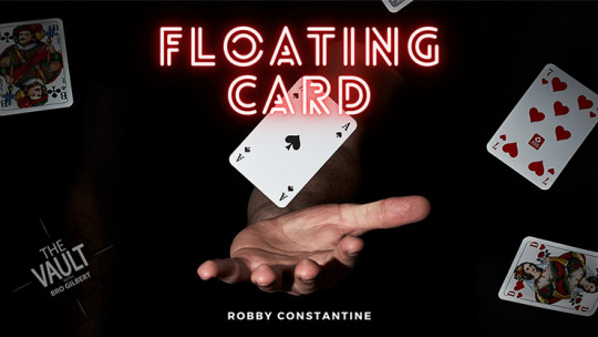 The Vault - Floating Card by Robby Constantine - Video - DOWNLOAD