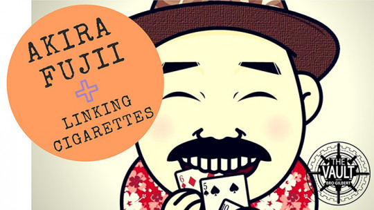 The Vault - Linking Cigarettes by Akira Fujii - Video - DOWNLOAD