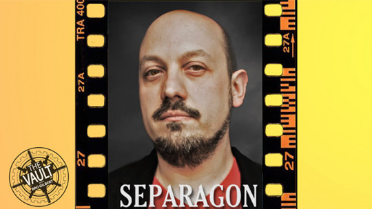 The Vault - Separagon by Woody Aragon & Lost Art Magic - Mixed Media -DOWNLOAD