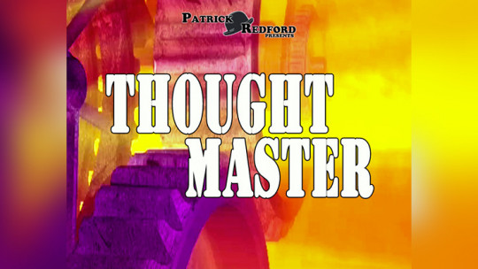 Thought Master by Patrick G. Redford - Video - DOWNLOAD