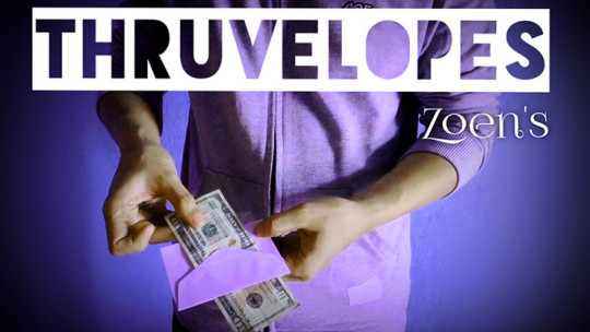 Thruvelopes by Zoen's - Video - DOWNLOAD