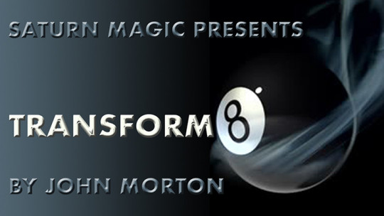 Transform8 by John Morton - Verwandlung zu Billardkugel - Aufsitzertrick