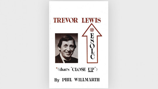 Trevor Lewis Esolc "That's Close Up" by Phil Willmarth - Buch