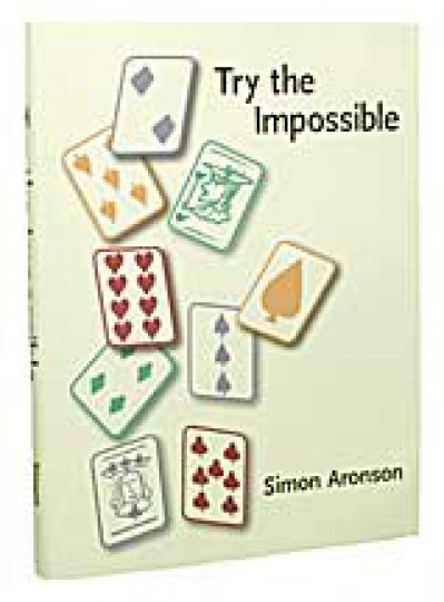 Try The Impossible by Simon Aronson - Buch