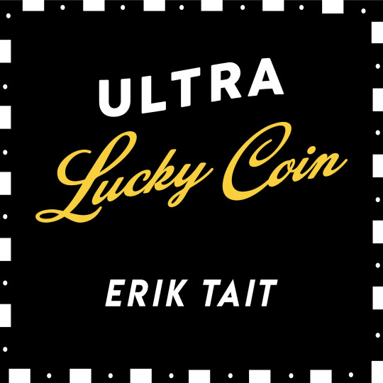 Ultra Lucky Coin von Erik Tait - Effekt mit Pokerchip & Karten - Englisch
