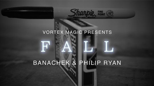 Vortex Magic Presents FALL by Banachek and Philip Ryan - Mentaltrick