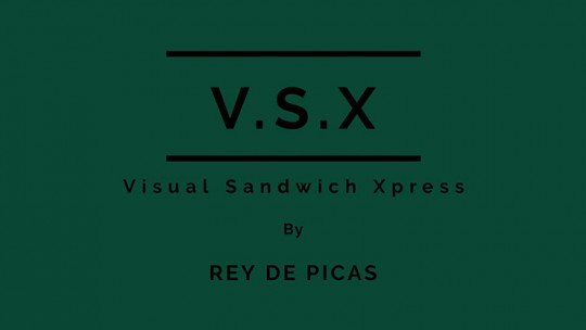 VSX (Visual Sandwich Xpress) by Rey de Picas - Video - DOWNLOAD