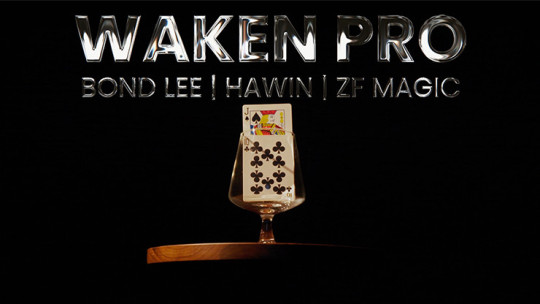 WAKEN 2.0 by Bond Lee, Hawin & MS Magic