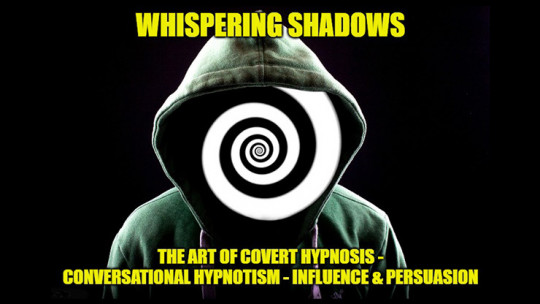 Whispering Shadows The Art of Covert Hypnosis, Conversational Hypnotism & NLP Mind Control by Dr. Jonathan Royle & Mr Paul Gutteridge - eBook - DOWNLOAD