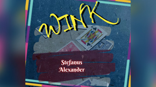 WINK by Stefanus Alexander - Video - DOWNLOAD