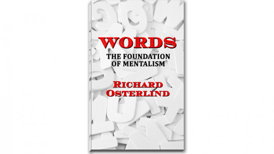 Words - The Foundation of Mentalism by Richard Osterlind - Buch