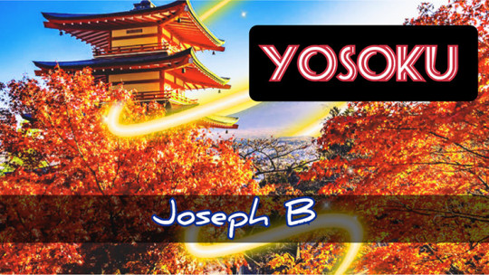 Yosoku by Joseph B - Video - DOWNLOAD