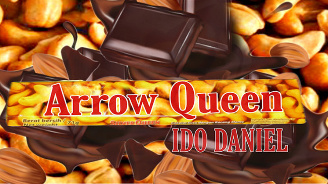 Arrow Queen by Ido Daniel - Video - DOWNLOAD