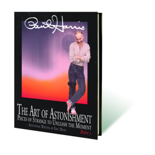 Art of Astonishment Volume 3 by Paul Harris - Buch