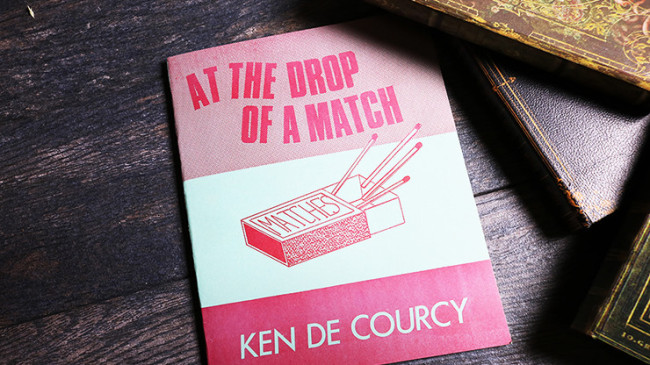 At the Drop of a Match by Ken De Courcy - Buch