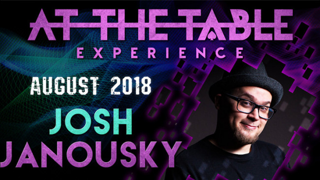 At The Table Live Josh Janousky August 1st, 2018 - Video - DOWNLOAD