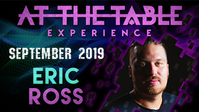 At The Table Live Lecture Eric Ross 2 September 18th 2019 - Video - DOWNLOAD