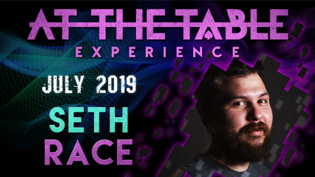 At The Table Live Lecture Seth Race July 17th 2019 - Video - DOWNLOAD