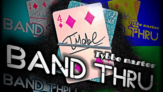 Band Thru by Tybbe Master - Video - DOWNLOAD