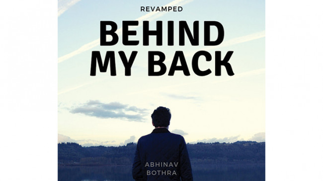 Behind My Back REVAMPED by Abhinav Bothra Mixed Media - DOWNLOAD