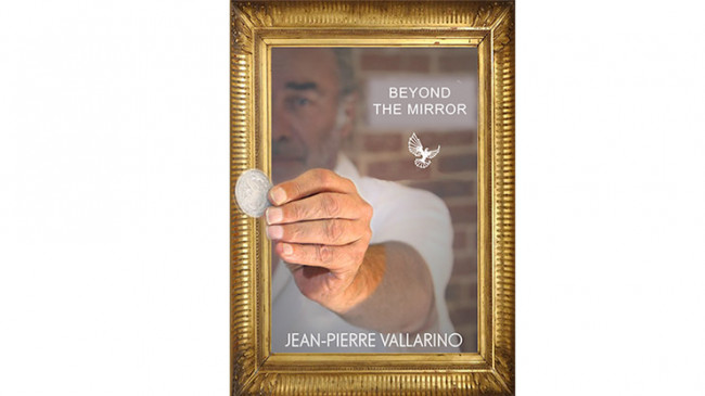 Beyond the Mirror by Jean-Pierre Vallarino