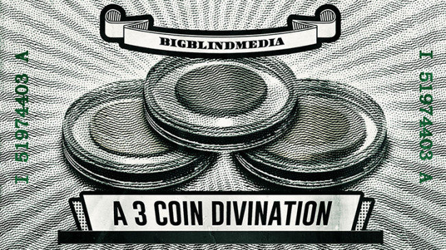 BIGBLINDMEDIA Presents Klipto - A 3 Coin Divination by Liam Montier