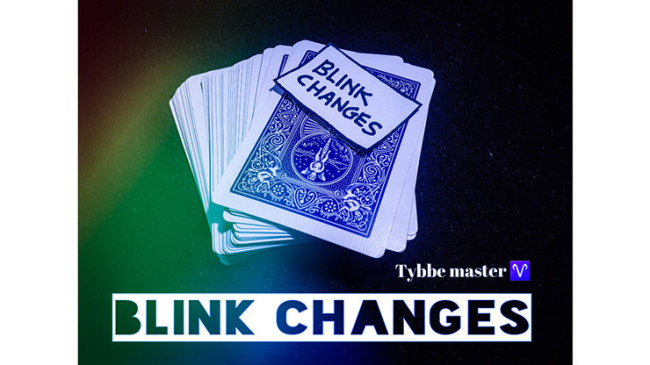 Blink Changes by Tybbe Master - Video - DOWNLOAD