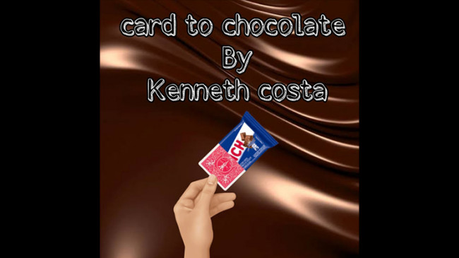 Card to Chocolate by Kenneth Costa - Video - DOWNLOAD