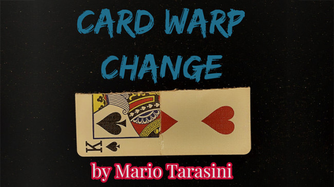 Card Warp Change by Mario Tarasini - Video - DOWNLOAD