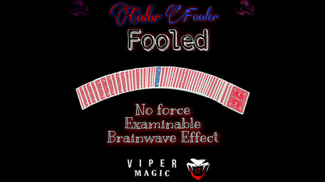 Color Fooler Fooled by Viper Magic - Video - DOWNLOAD