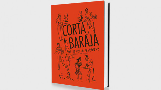 Corta La Baraja (Spanish Only) by Martin Gardner- Buch
