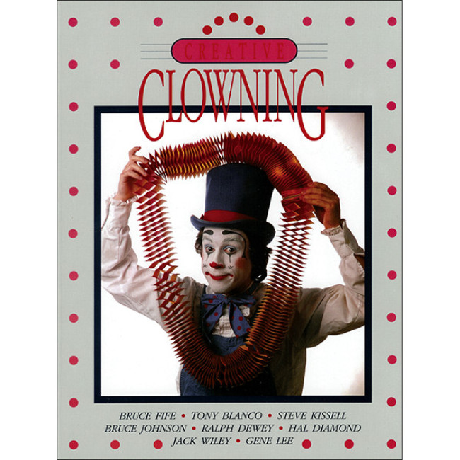 Creative Clowning 4th Edition - Clownerie - Buch