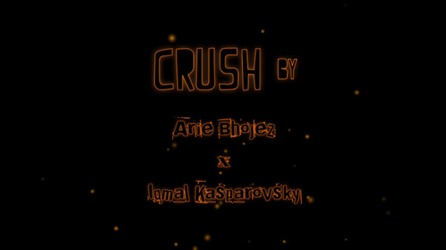 CRUSH by Arie Bhojez x Iqmal Kasparovsky - Video - DOWNLOAD