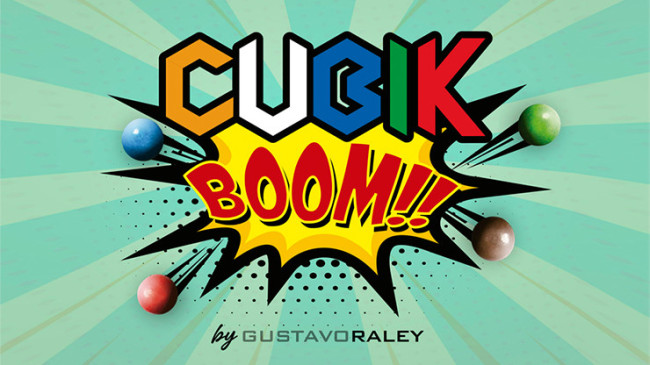 CUBIK BOOM by Gustavo Raley