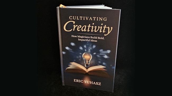 Cultivating Creativity by Eric Yuhasz - Buch