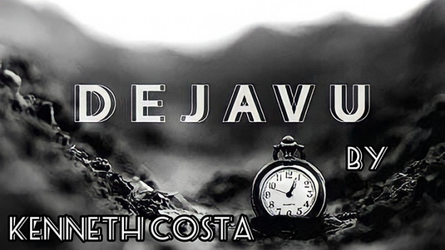 Dejavu By Kenneth Costa - Video - DOWNLOAD