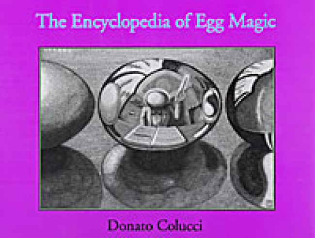 Encyclopedia of Egg Magic by Donato Colucci - Buch