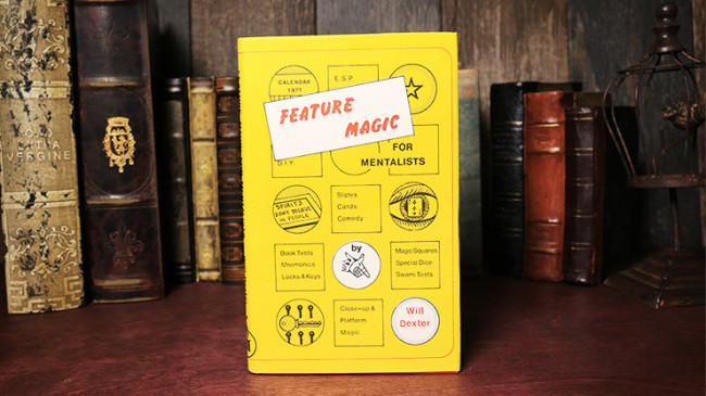 Feature Magic for Mentalists (Limited/Out of Print) by Will Dexter - Buch