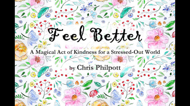 FEEL BETTER by Chris Philpott