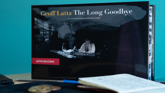 Geoff Latta: The Long Goodbye by Stephen Minch & Stephen Hobbs - Buch