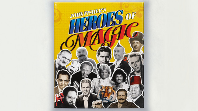 Heroes of Magic by John Fisher - Buch
