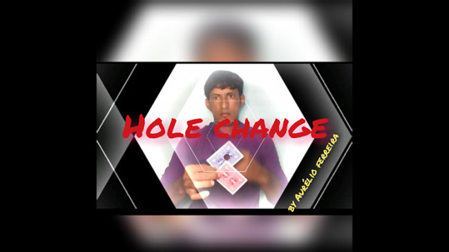 Hole Change by Aurélio ferreir - Video - DOWNLOAD