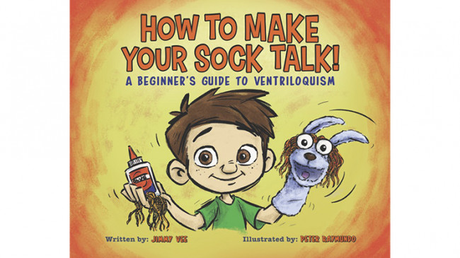 How to Make your Sock Talk by Jimmy Vee Illustrated by Peter Raymundo - eBook - DOWNLOAD