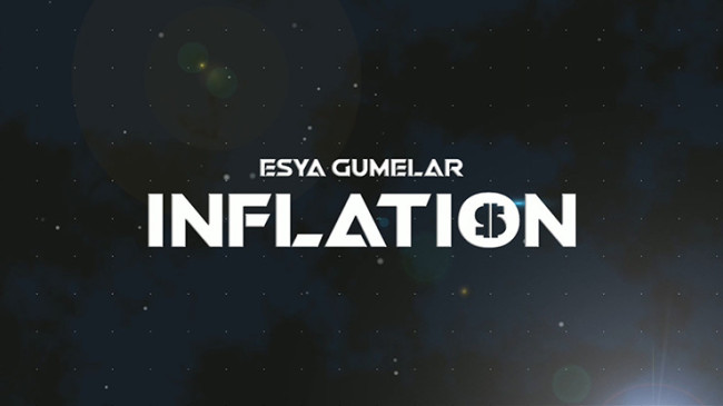 INFLATION by Esya G - Video - DOWNLOAD